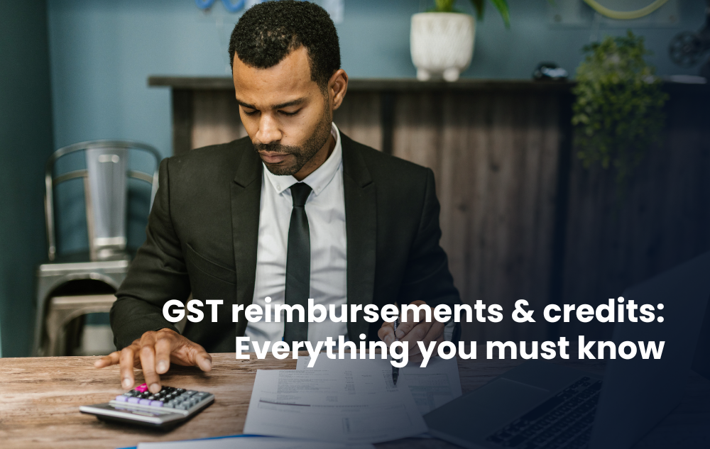 What are gst credits gst on reimbursement of expenses